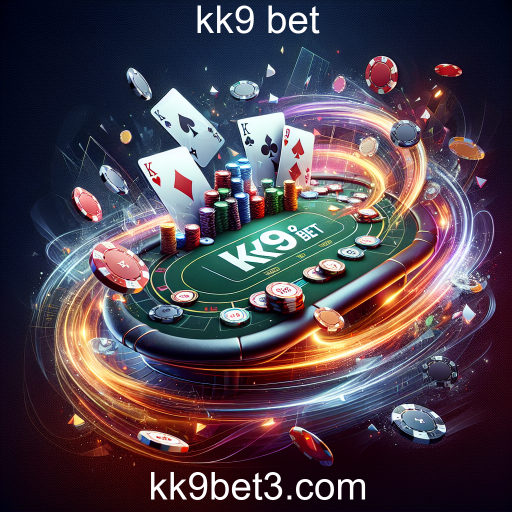 Explorando a Excitação dos Jogos de Poker no KK9 Bet