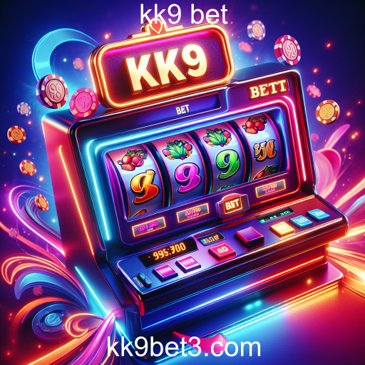 Descubra a Emoção das Máquinas Slots no kk9 bet